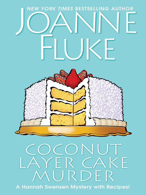 Title details for Coconut Layer Cake Murder by Joanne Fluke - Wait list